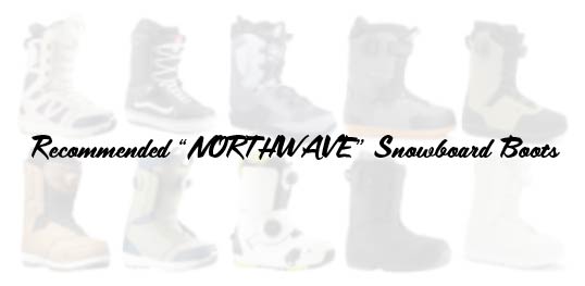 NORTHWAVEのおすすめブーツ【スノーボード】 | Snowboard index
